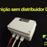 IGNIÇÃO SEM DISTRIBUIDOR (DISTRIBUIDOR DIGITAL - DD)  |  Componentes